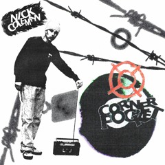 Corner Pocket (Prod. Miles.07)