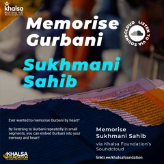 Memorise Gurbani series - Saloks Sukhmani Sahib