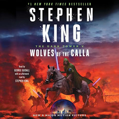 download EBOOK 💖 Wolves of the Calla: Dark Tower V by  Stephen King,George Guidall,S