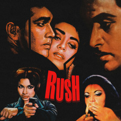 RUSH