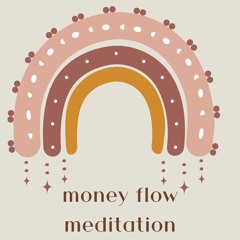 Money Flow ::: Money is a Frequency!