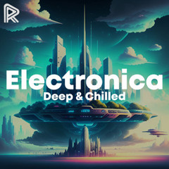 Chilled Electronica