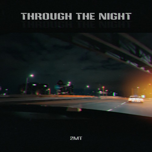 Through The Night