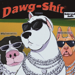 Dawgsht w/ smurf.i0 : (Koroboiii x Splurcetti)