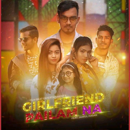 Stream Girlfriend Pailam Na - SK Sakib FT. Jami Ul Hasan .mp3 by DJ SK  Sakib | Listen online for free on SoundCloud