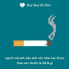 Em đã bỏ thuốc chưa- D.U.C Remix
