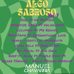 (FREE MASHUP PACK) Algo Sabroso Vol.1 By: Manuel Chavarria