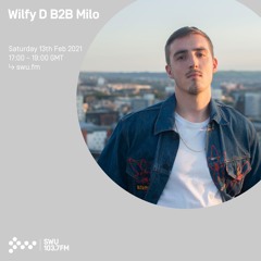 Wilfy D B2B Milo  - 13th FEB 2021