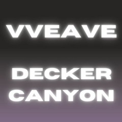Decker Canyon