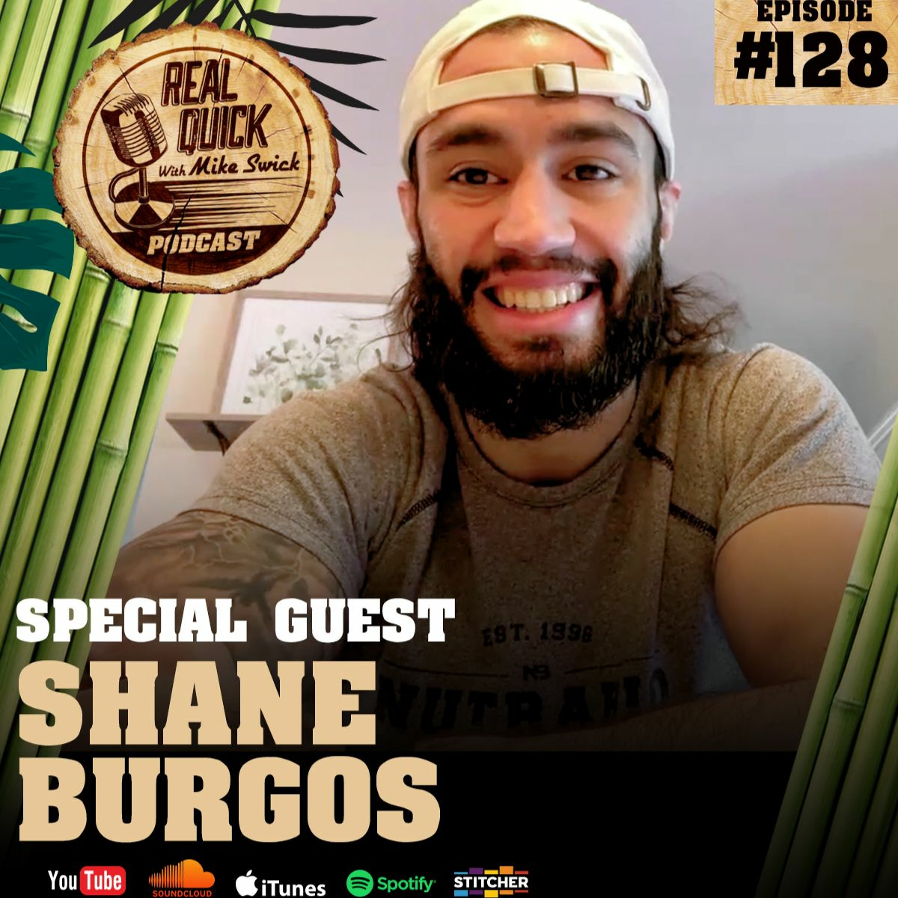 cover of episode Shane Burgos (Guest) - EP #128