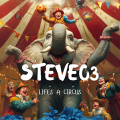 Lifes a circus