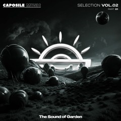 Various (Alex Neri, Paolo Mosca...) - The Sound of Garden Vol 2 – Part 1 (CPSLS002PART1)