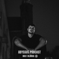 ABYSSUS PODCAST | 003 | Klimas