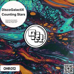 DiscoGalactiX - Counting Stars [Organized House Records]