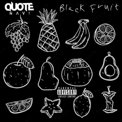 Black Fruit