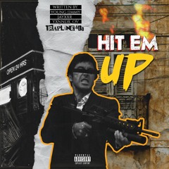 Hit Em UP(feat Young Jimmy x JaYxxR & YXNNDX_OV).mp3