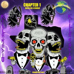 Chapter 1 Mixin' On A Sunday