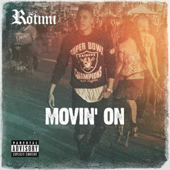 Rotimi - Movin' on.
