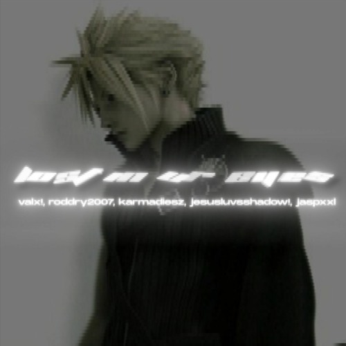 Lost In Ur Eyes (Ft. JesusLuvsShadow!, jaspxxl, Roddry2007, karmadiesz) (Normal Version)