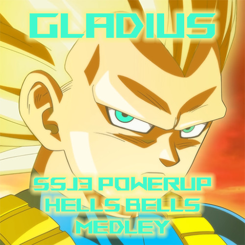 Gladius - SSJ3 Power Up + Hells Bells Medley