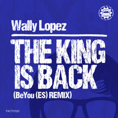 The King Is Back (BeYou (ES) Radio Remix)