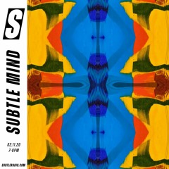 Subtle Mind on Subtle Radio