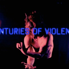 Centuries of violence