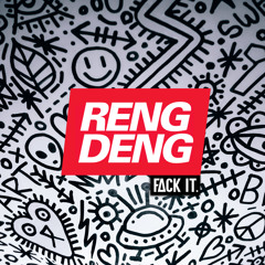 Reng Deng (NL Mix)