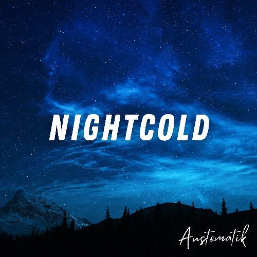 Austomatik - Nightcold