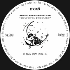 MOISS312 Abyss Deep Sound Lab - Beautiful Dreamer || Single