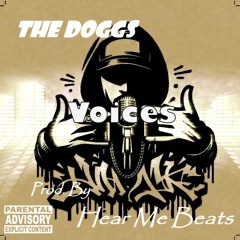 Voices (Prod. By Hear Me Beats)