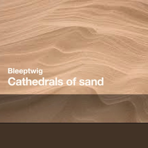 Cathedrals of Sand