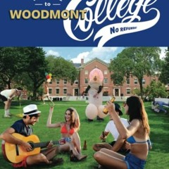 [Access] [EBOOK EPUB KINDLE PDF] Welcome to Woodmont College: No Refunds by  Mike Sacks &  Jason Roe