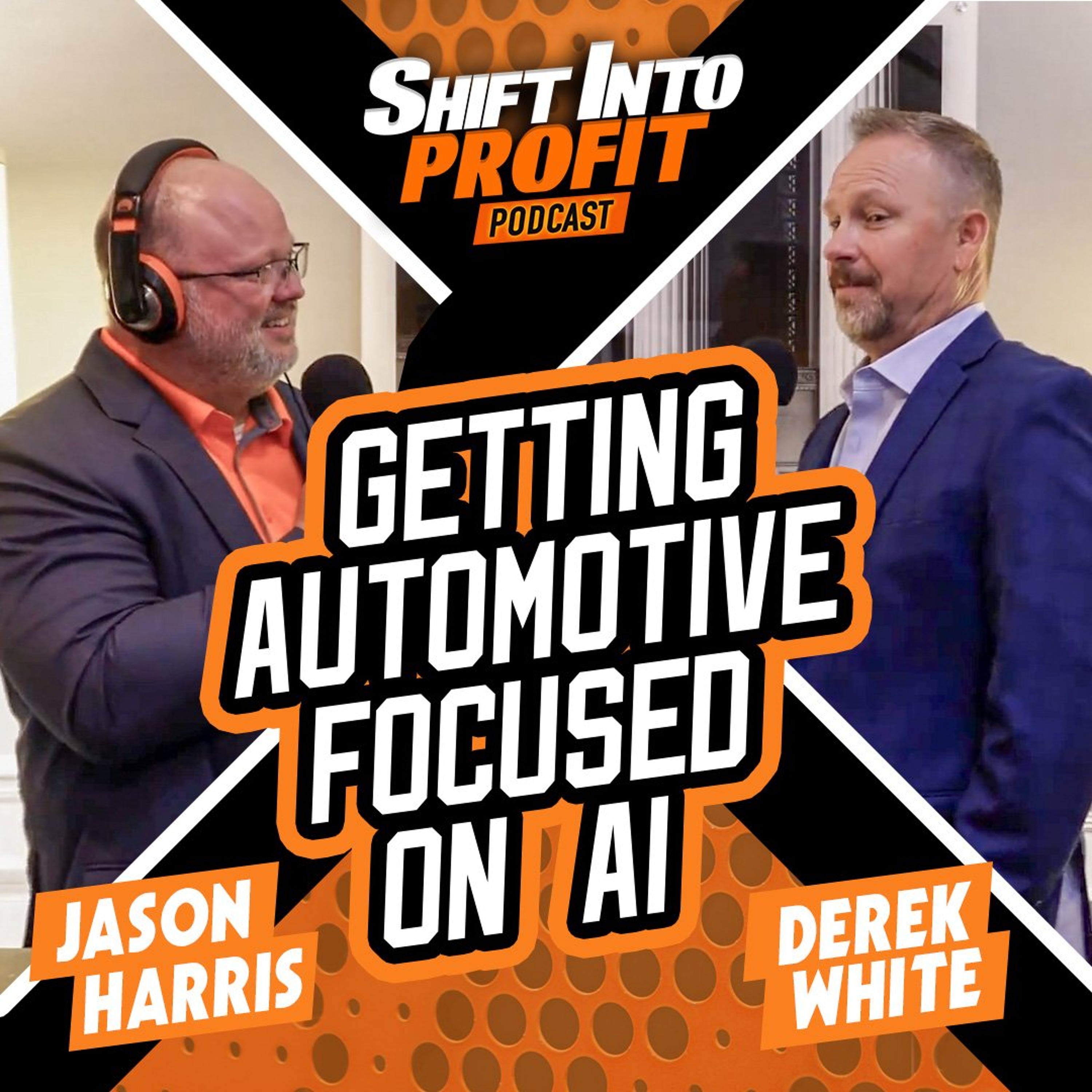 Getting Automotive Focused on AI - Derek White episode artwork