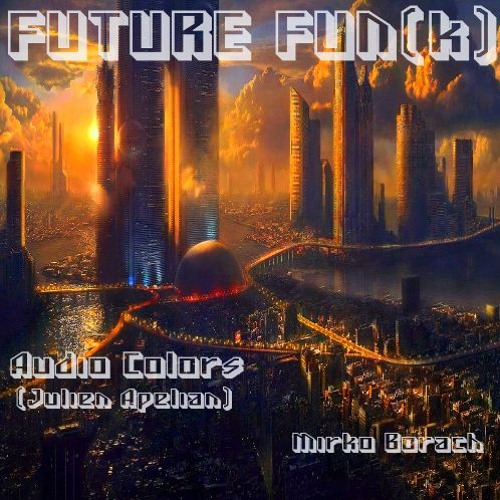 Future Funk (feat. Audio Colors)