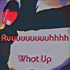 The Pull Up To Quindaro Like(Ruuuuuuhhhhh) WhatUp-SkRallel Pkwy Mix)-ProducedBydjPaPaCalvTheJedi