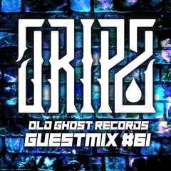 JRIPZ OLD GHOST RECORDS GUESTMIX #61