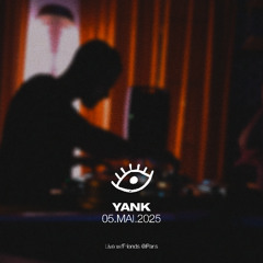 YANK DJ SET I @Friends, Indie - Melodic House