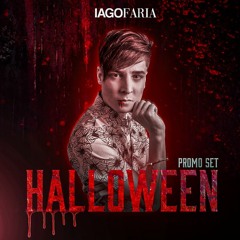 IAGO FARIA - PROMO SET - HALLOWEEN