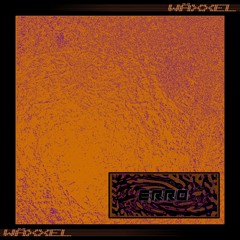 Wäxxel Series 047 // ERR0