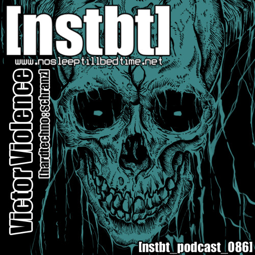 [nstbt_podcast_086] - Victor Violence