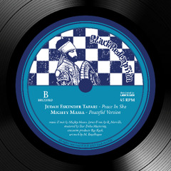 Judah Eskender Tafari x Mighty Massa - Peace In Ska + Peaceful Version (preview)