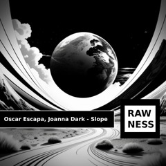 Oscar Escapa, Joanna Dark - Slope (Original Mix)