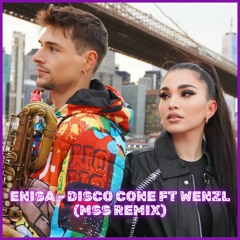 ENISA - Disco Cone Ft Wenzl (MSS REMIX)