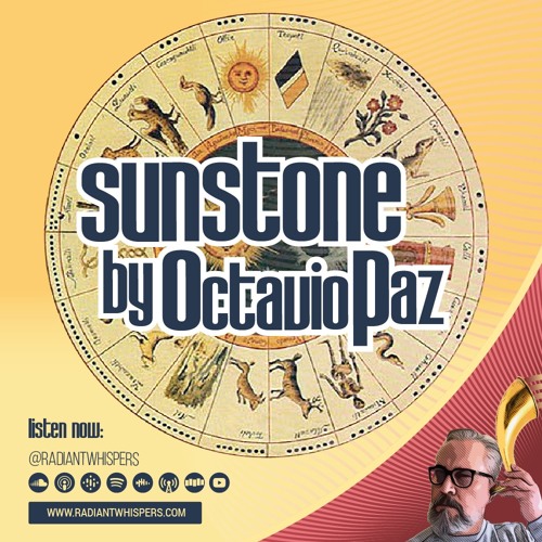 Sunstone by Octavio Paz