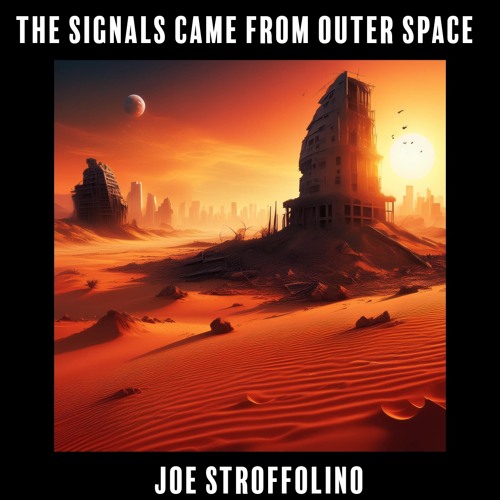 The Signals Came From Outer Space