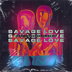 Savage Love - Shei Hardstyle Remix