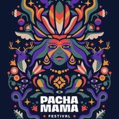 PACHA MAMA FESTIVAL 2025