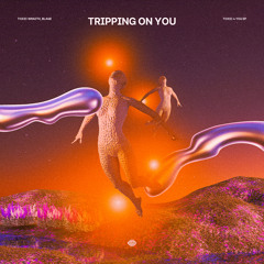 Toxic Wraith, BLAGE - Tripping On You