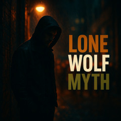 Unmasking the Lone Wolf Myth in Extremist Violence